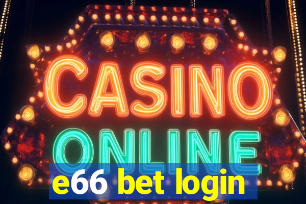 e66 bet login